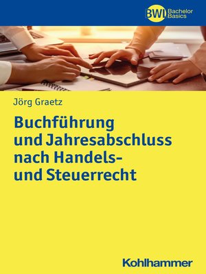 cover image of Buchführung und Jahresabschluss nach Handels- und Steuerrecht